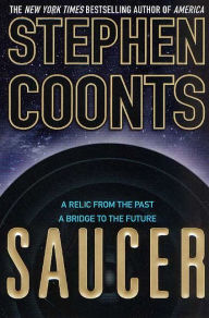 Title: Saucer (Saucer Series #1), Author: Stephen Coonts