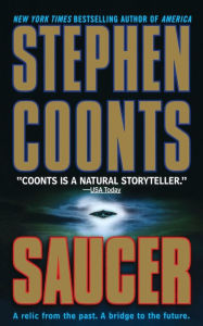 Title: Saucer (Saucer Series #1), Author: Stephen Coonts