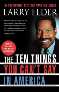 Title: Ten Things You Can't Say in America, Author: Larry Elder