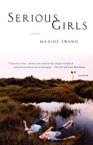 Title: Serious Girls, Author: Maxine Swann