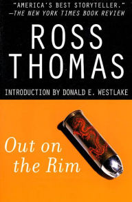 Title: Out on the Rim, Author: Ross Thomas