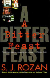 Title: A Bitter Feast (Lydia Chin and Bill Smith Series #5), Author: S. J. Rozan