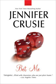 Title: Bet Me, Author: Jennifer Crusie