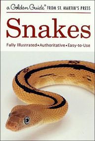 Title: Snakes: A Fully Illustrated, Authoritative and Easy-to-Use Guide, Author: Sarah Whittley