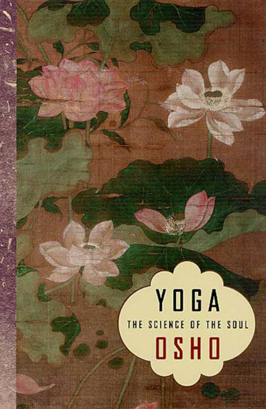 Yoga: the Science of Soul