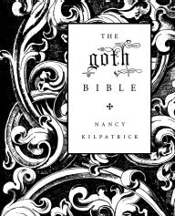 Title: Goth Bible, Author: Nancy Kilpatrick