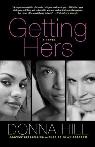 Title: Getting Hers, Author: Donna Hill