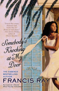 Title: Somebody's Knocking at My Door, Author: Francis Ray