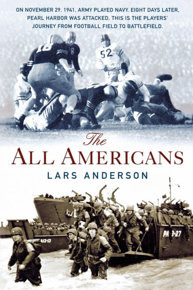 The All Americans: From the Football Field to the Battlefield