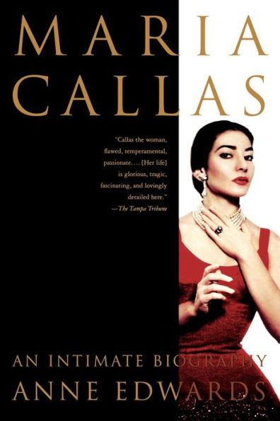 Maria Callas: An Intimate Biography