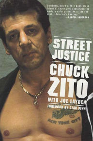 Title: Street Justice, Author: Chuck Zito