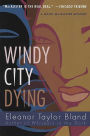 Windy City Dying (Marti MacAlister Series #10)