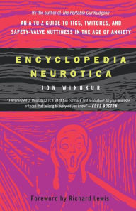 Title: Encyclopedia Neurotica, Author: Jon Winokur