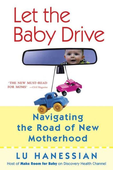 Let the Baby Drive: Navigating Road of New Motherhood