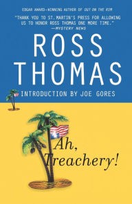 Title: Ah, Treachery!, Author: Ross Thomas