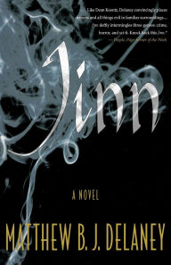 Title: Jinn, Author: Matthew B.J. Delaney