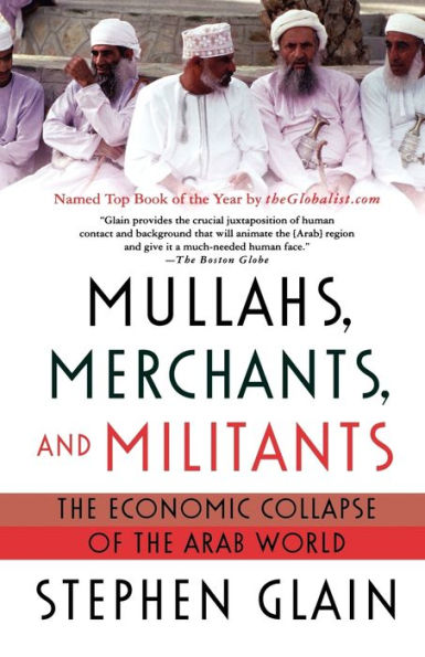 Mullahs, Merchants, And Militants