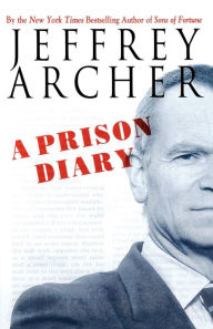 Title: A Prison Diary, Author: Jeffrey Archer