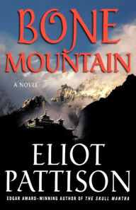 Title: Bone Mountain (Inspector Shan Tao Yun Series #3), Author: Eliot Pattison