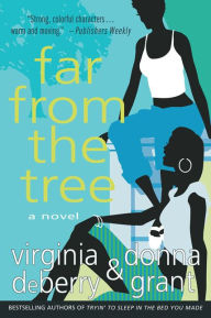 Title: Far from the Tree, Author: Donna Grant