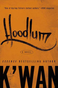 Title: Hoodlum, Author: K'wan