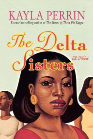 Title: Delta Sisters, Author: Kayla Perrin
