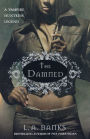 The Damned (Vampire Huntress Legend Series #6)