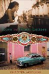 Alternative view 1 of Love and Ghost Letters: A Novel