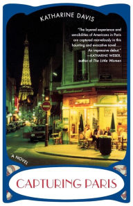 Title: Capturing Paris, Author: Katharine Davis