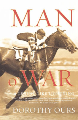 Title: Man o' War: A Legend Like Lightning, Author: Dorothy Ours