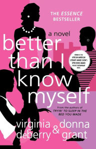 Title: Better than I Know Myself, Author: Virginia DeBerry