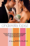 Alternative view 1 of Cinderella Lopez: A Novel