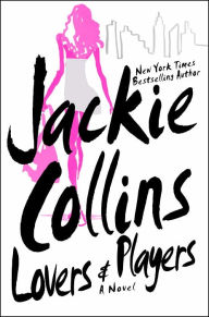 Title: Lovers and Players, Author: Jackie Collins