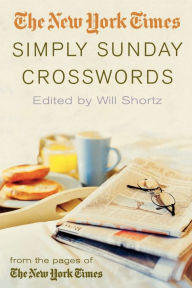 Title: New York Times Simply Sunday Crosswords, Author: The New York Times
