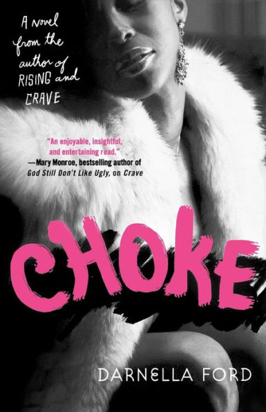 Choke: A Novel