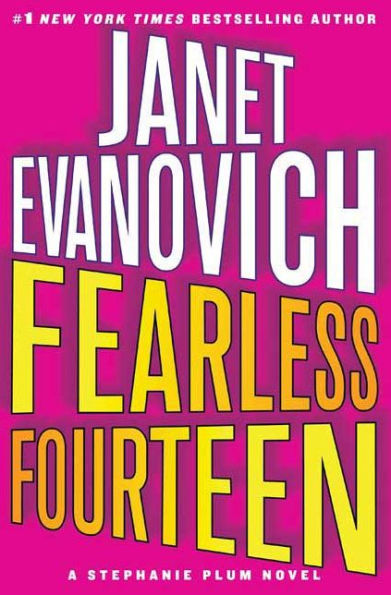 Fearless Fourteen (Stephanie Plum Series #14)