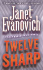 Twelve Sharp (Stephanie Plum Series #12)