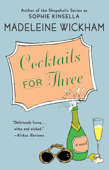 Cocktails for Three: A Novel