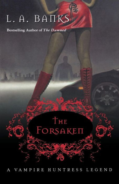 The Forsaken (Vampire Huntress Legend Series #7)