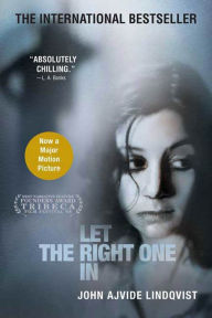 Title: Let the Right One in, Author: John Ajvide Lindqvist