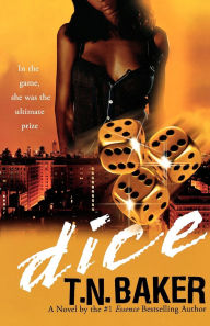 Title: Dice, Author: T.N. Baker