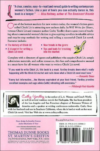 Will Write for Shoes: How to Write a Chick Lit Novel