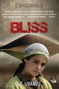 Title: Bliss, Author: O. Z. Livaneli