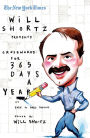 The New York Times Will Shortz Presents Crosswords for 365 Days: A Year of Easy to Hard Puzzles