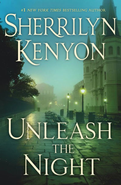 Unleash the Night (Dark-Hunter Series #8) by Sherrilyn Kenyon | eBook ...