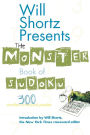 Will Shortz Presents The Monster Book of Sudoku: 300 Wordless Crossword Puzzles