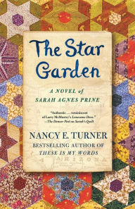 Title: The Star Garden, Author: Nancy E. Turner