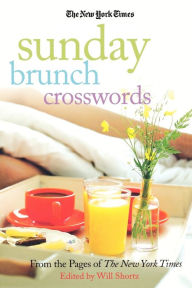 Title: The New York Times Sunday Brunch Crosswords: From the Pages of The New York Times, Author: The New York Times