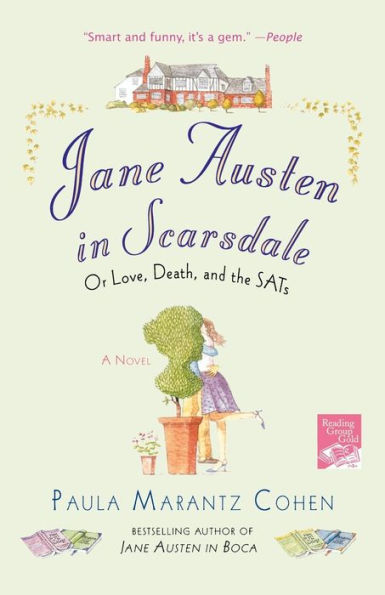 Jane Austen Scarsdale: Or Love, Death, and the SATs