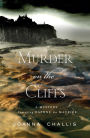Murder on the Cliffs (Daphne du Maurier Mystery Series #1)